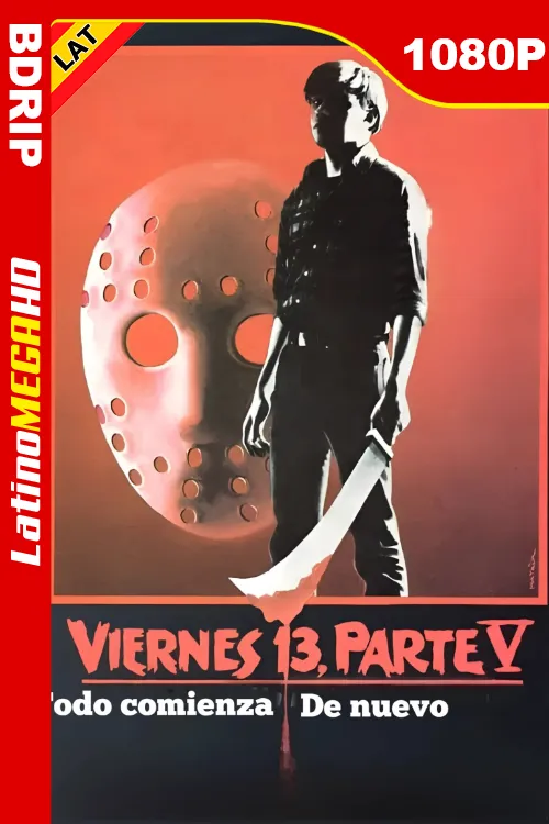 Viernes 13 Parte 5: Todo comienza de nuevo (1985) Latino 1080P BDRIP