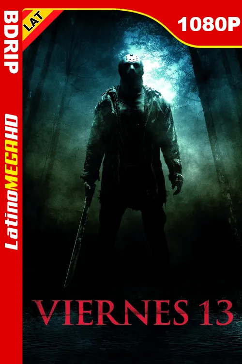 Viernes 13 (2009) VERSIÓN EXTENDIDA Latino 1080P BDRIP