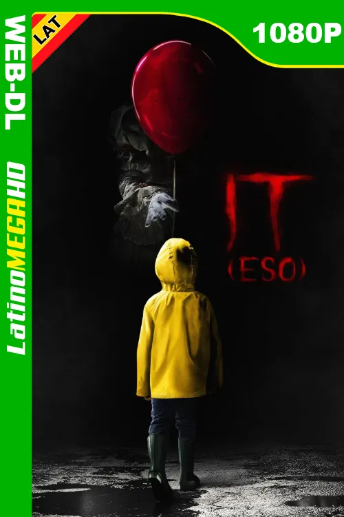 It (Eso) (2017) Latino 1080P AMZN WEB-DL