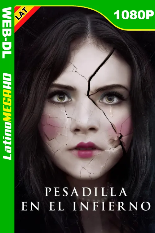 Pesadilla en el Infierno (2018) Latino 1080P AMZN WEB-DL