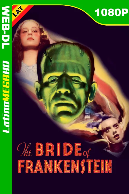 La novia de Frankenstein (1935) Latino 1080P HEVC HMAX WEB-DL