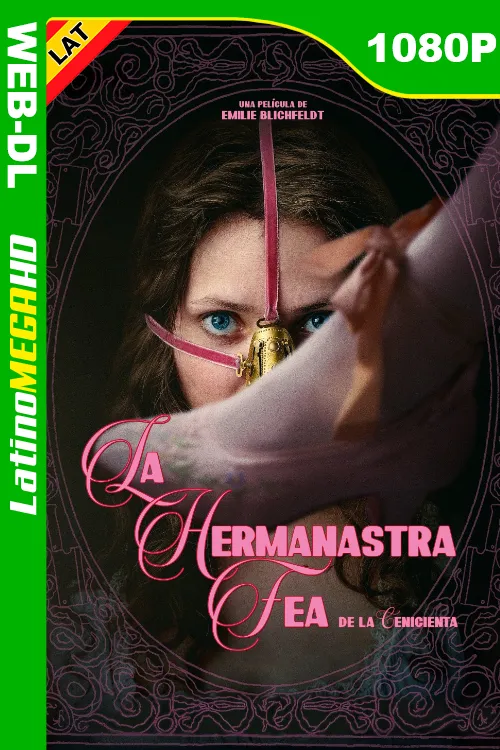 La hermanastra fea (2025) Latino 1080P WEB-DL