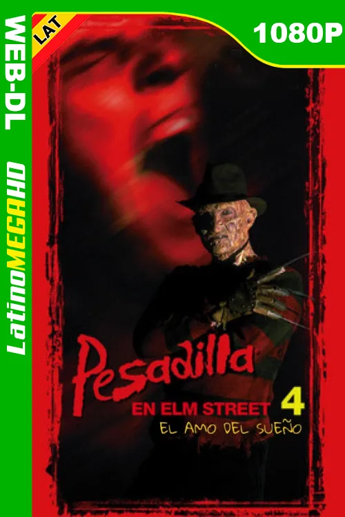 Pesadilla en la calle del infierno 4: El amo de los sueños (1988) Latino 1080P HMAX WEB-DL
