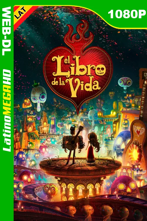 El Libro de la Vida (2014) Latino 1080P WEB-DL