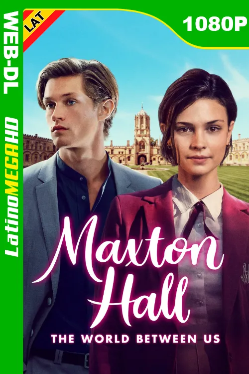Maxton Hall: Un mundo entre nosotros (Serie) Temporada 1 (2024) Latino 1080P AMZN WEB-DL