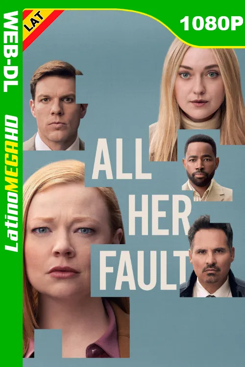 All Her Fault (Miniserie) Temporada 1 (2025) Latino 1080P PCOK WEB-DL