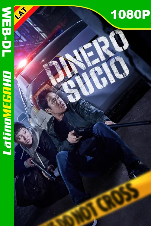 Dinero sucio (2024) Latino 1080P AMZN WEB-DL LIGERO