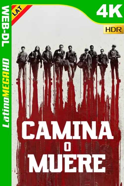Camina o muere (2025) Latino 4K HDR10+ HEVC WEB-DL