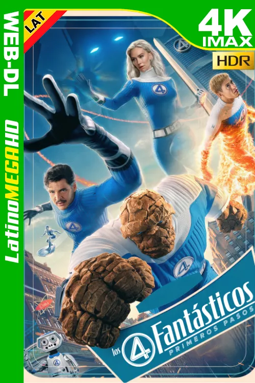 Los 4 Fantásticos: Primeros pasos (2025) Latino 4K HDR10 HEVC IMAX WEB-DL