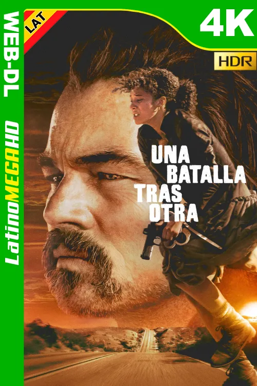 Una batalla tras otra (2025) Latino 4K HDR10+ HEVC AMZN WEB-DL