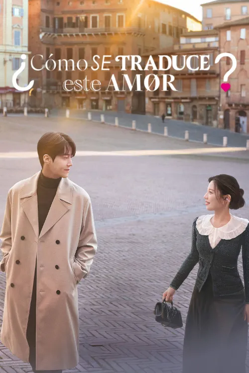 ¿Cómo se traduce este amor? (Serie) Temporada 1 (2026) Latino