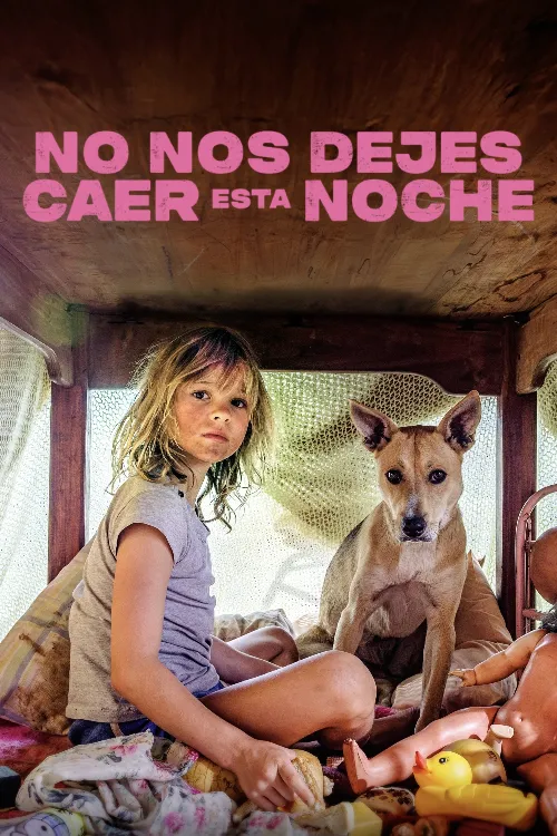 No Nos Dejes Caer Esta Noche (2025) Latino