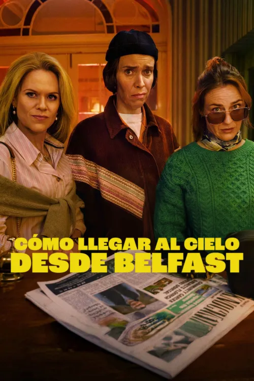 Cómo llegar al cielo desde Belfast (Serie) Temporada 1 (2026) Latino