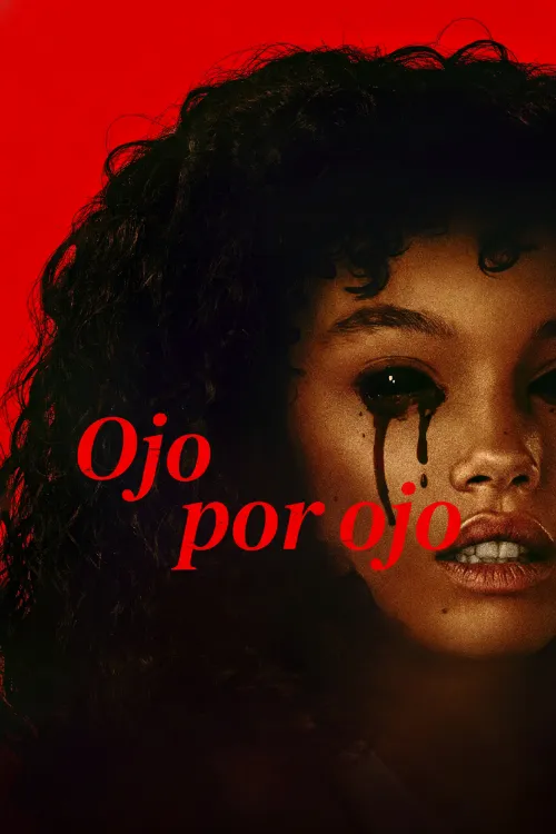 Ojo por ojo (2025) Latino